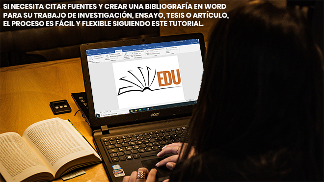 Cómo citar fuentes y crear una bibliografía en Word