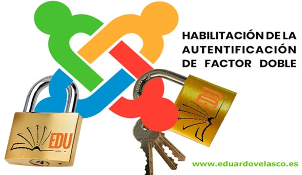 Habilitar la autentificación de factor doble en Joomla!